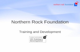 Northern Rock Foundation Training and Development.