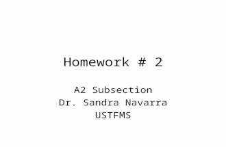 Homework # 2 A2 Subsection Dr. Sandra Navarra USTFMS.
