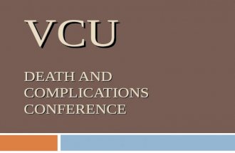 VCU DEATH AND COMPLICATIONS CONFERENCE. Brief Overview of Case  Diagnosis:  Papillary thyroid cancer  Primary hyperparathyroidism  Procedure:  Total.
