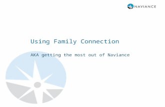 Using Family Connection AKA getting the most out of Naviance.