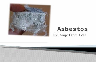 By Angeline Low.  Asbestos is a set of the six silicate minerals that can easily attracted to physical properties  They all have a long, thin, fibrous.