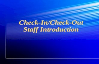 Check-In/Check-Out Staff Introduction. CICO (Check-In/Check-Out) Designed for Students with moderate problem behaviors Most appropriate when problem behaviors.