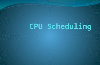 CPU Scheduling Basic Concepts Scheduling Criteria Scheduling Algorithms Thread Scheduling Multiple-Processor Scheduling Operating Systems Examples Algorithm.