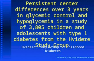 The Hvidøre Study Group on Childhood Diabetes Persistent center differences over 3 years in glycemic control and hypoglycemia in a study of 3,805 children.