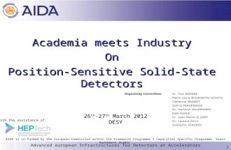 Academia meets Industry On Position-Sensitive Solid-State Detectors 1 Advanced european Infrastructures for Detectors at Accelerators 26 th -27 th March.