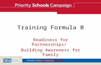 Training Formula B Readiness for Partnerships/ Building Awareness for Family Engagement.