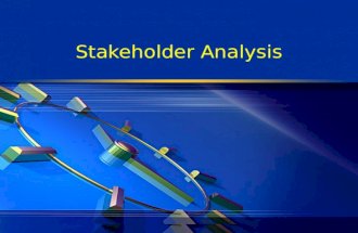 Stakeholder Analysis. What is stakeholder analysis?  Stakeholder analysis is a process of systematically gathering and analyzing qualitative information.