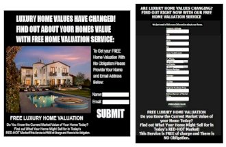 The Value Of Your Luxury Home Has Changed! The Value Of Your Luxury Home Has Changed! To: Home Seller Postcard FIND OUT WHAT YOUR LUXURY HOME IS WORTH.