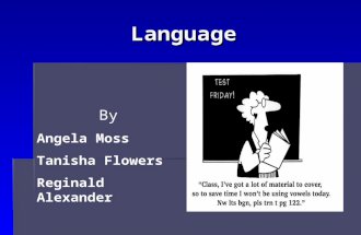 Language By Angela Moss Tanisha Flowers Reginald Alexander.