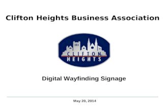 Clifton Heights Business Association Digital Wayfinding Signage May 20, 2014.