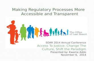 Making Regulatory Processes More Accessible and Transparent.