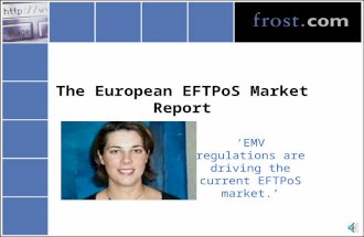The European EFTPoS Market Report ‘EMV regulations are driving the current EFTPoS market.’