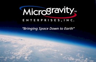 “Bringing Space Down to Earth”. Our Company Vision / Goals Demonstrate that Space is Something that the Average Person can Participate in and Benefit.