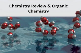 Chemistry Review & Organic Chemistry. Isotopes Archaeological Dating – Carbon-14 can be used to determine how long ago the organism died Smoke Detectors.