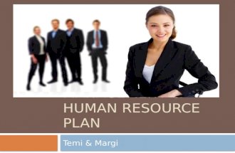 MANAGEMENT & HUMAN RESOURCE PLAN Temi & Margi. MANAGEMENT PLAN.