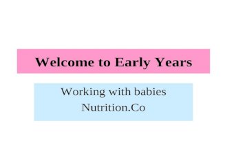 Welcome to Early Years Working with babies Nutrition.Co.