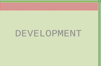 DEVELOPMENT. Objectives of Development The objectives : – To increase the availability and widen the distribution of life-sustaining goods. – To raise.