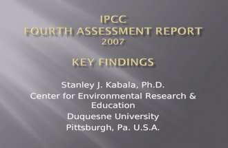 Stanley J. Kabala, Ph.D. Center for Environmental Research & Education Duquesne University Pittsburgh, Pa. U.S.A.