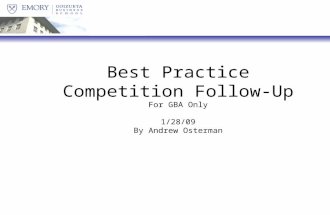 Best Practice Competition Follow-Up For GBA Only 1/28/09 By Andrew Osterman.