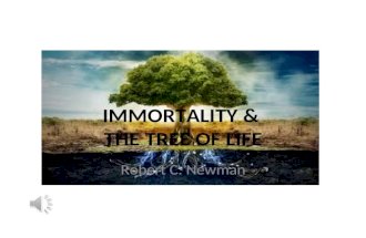 IMMORTALITY & THE TREE OF LIFE Robert C. Newman. INTRODUCTION.