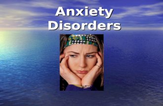 Anxiety Disorders. How much do you know? Anxiety Quiz Anxiety Quiz.