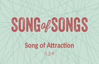 Song of Attraction 1.2-9. YouTube: .