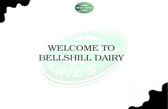 WELCOME TO BELLSHILL DAIRY. Career Opportunities in Robert Wiseman Dairies.