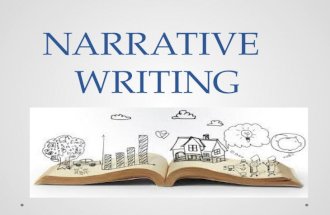 NARRATIVE WRITING. Examples of narration Short stories Novels Biographies Fairy-tales Fantasy Detective stories.