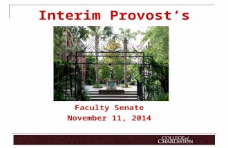 Interim Provost’s Report Faculty Senate November 11, 2014.