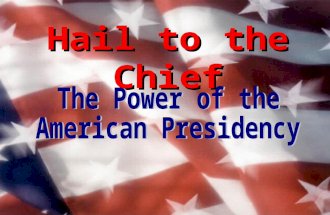 Hail to the Chief. Demographic Characteristics of U.S. Presidents 100% male 100% Caucasian 97% Protestant 82% of British ancestry 77% college educated.