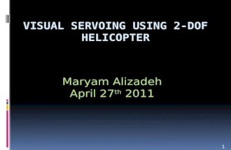 Maryam Alizadeh April 27 th 2011 1. Contents:  Quick Review  Proportional Controller Results  Proportional + Derivative Controller  Conclusion  Future.