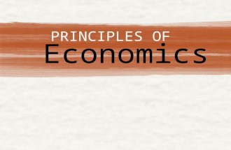 PRINCIPLES OF Economics. Chapter Ten Principles of Economics 1.