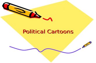 Political Cartoons. What are political cartoons? Art form that serves as a medium for expressing opinions on political, economic, environmental, cultural.