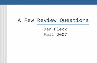 A Few Review Questions Dan Fleck Fall 2007. System Test Case Enter invalid username in the input box Able to enter text Enter invalid password in the.