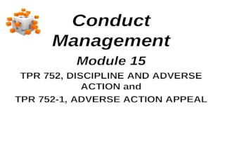 Conduct Management Module 15 TPR 752, DISCIPLINE AND ADVERSE ACTION and TPR 752-1, ADVERSE ACTION APPEAL.