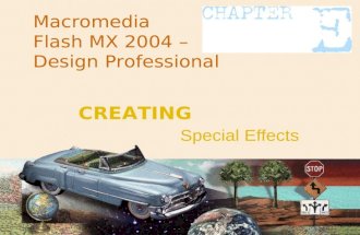 Macromedia Flash MX 2004 – Design Professional Special Effects CREATING.