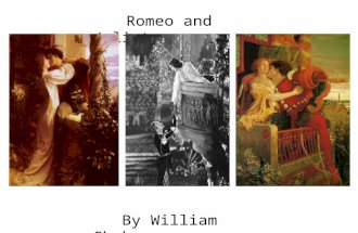 Romeo and Juliet By William Shakespeare. Summary Romeo and Juliet is a story about two teenagers who fall in love but are forbidden to see each other.