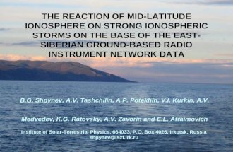 THE REACTION OF MID-LATITUDE IONOSPHERE ON STRONG IONOSPHERIC STORMS ON THE BASE OF THE EAST- SIBERIAN GROUND-BASED RADIO INSTRUMENT NETWORK DATA B.G.
