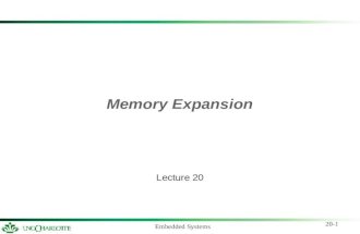 20-1 Embedded Systems Memory Expansion Lecture 20.