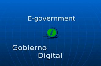 E-government E-government Gobierno Digital Gobierno Digital.