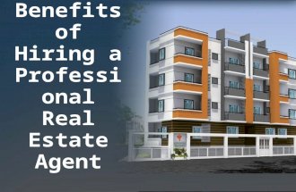 Benefits of Hiring a Professional Real Estate Agent