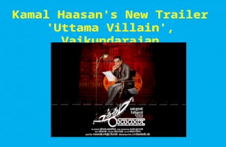 Kamal Haasan's New Trailer 'Uttama Villain', Vaikundarajan