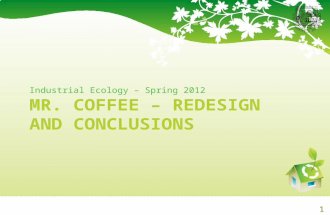 Mr. Coffee – Redesign and Conclusions