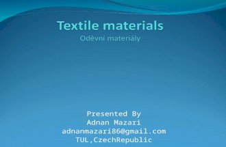 Textile materials Oděvní materiály