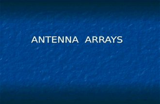 ANTENNA  ARRAYS