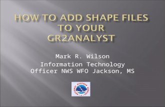 How to add shape files to your  GR2Analyst
