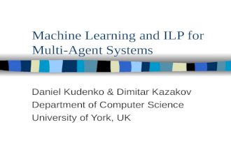Machine Learning and ILP for Multi-Agent Systems