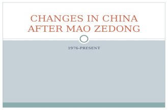 CHANGES IN CHINA AFTER MAO ZEDONG