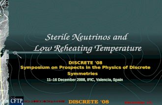 Sterile Neutrinos and  Low Reheating Temperature