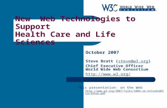 New  Web Technologies to Support Health Care and Life Sciences
